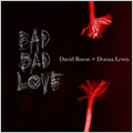 Bad Bad Love